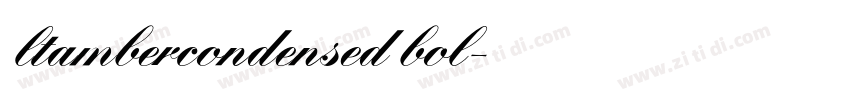 ltambercondensed bol字体转换
